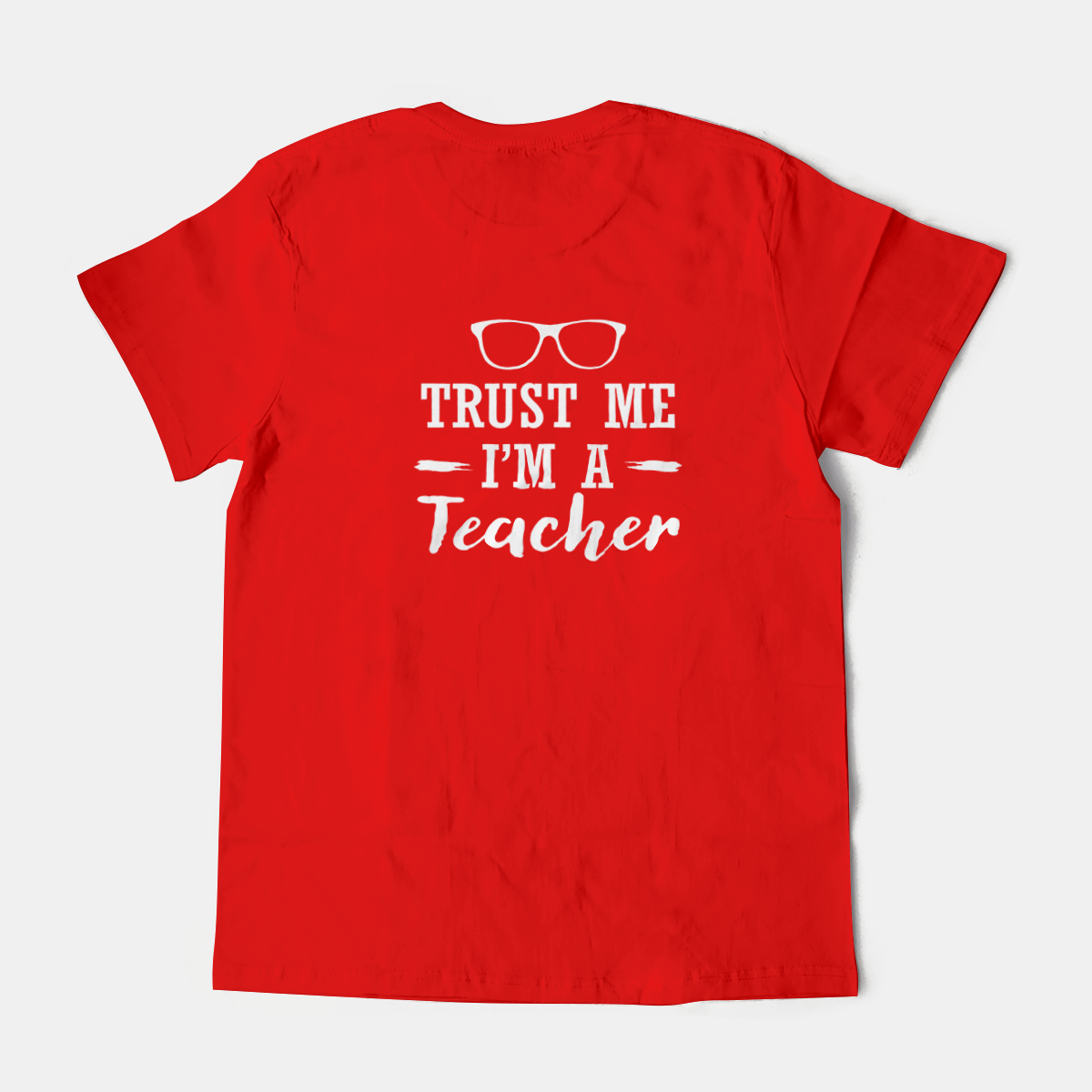 Trust Me I Am A Teacher Trust Me I Am A Teacher